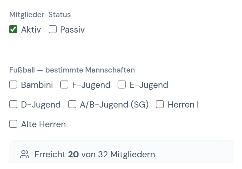 Empfängerauswahl für eine Rundmail nach Mitgliedsstatus und Mannschaft